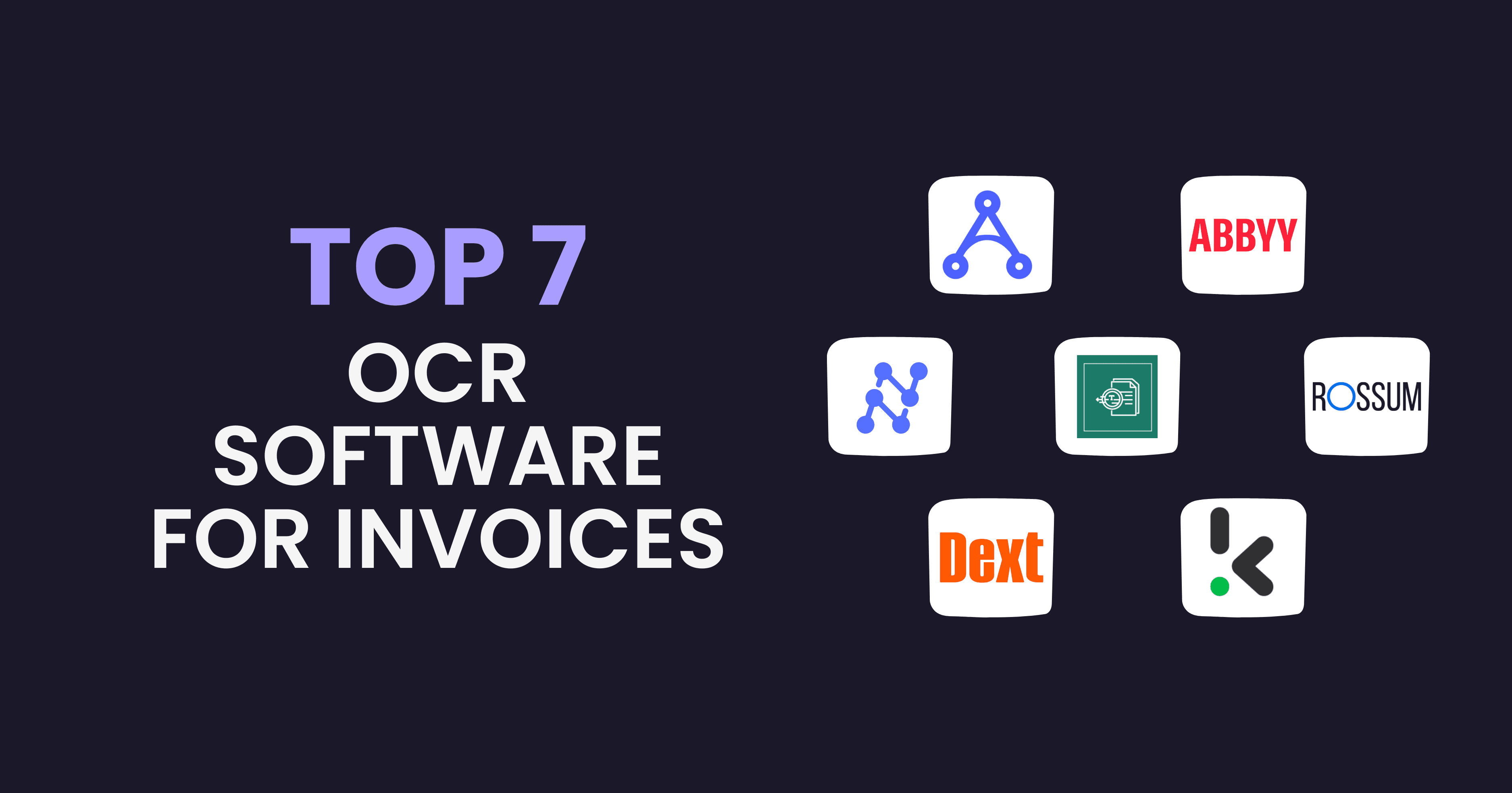 Best OCR Software for Invoices in 2026: Top 7 Compared