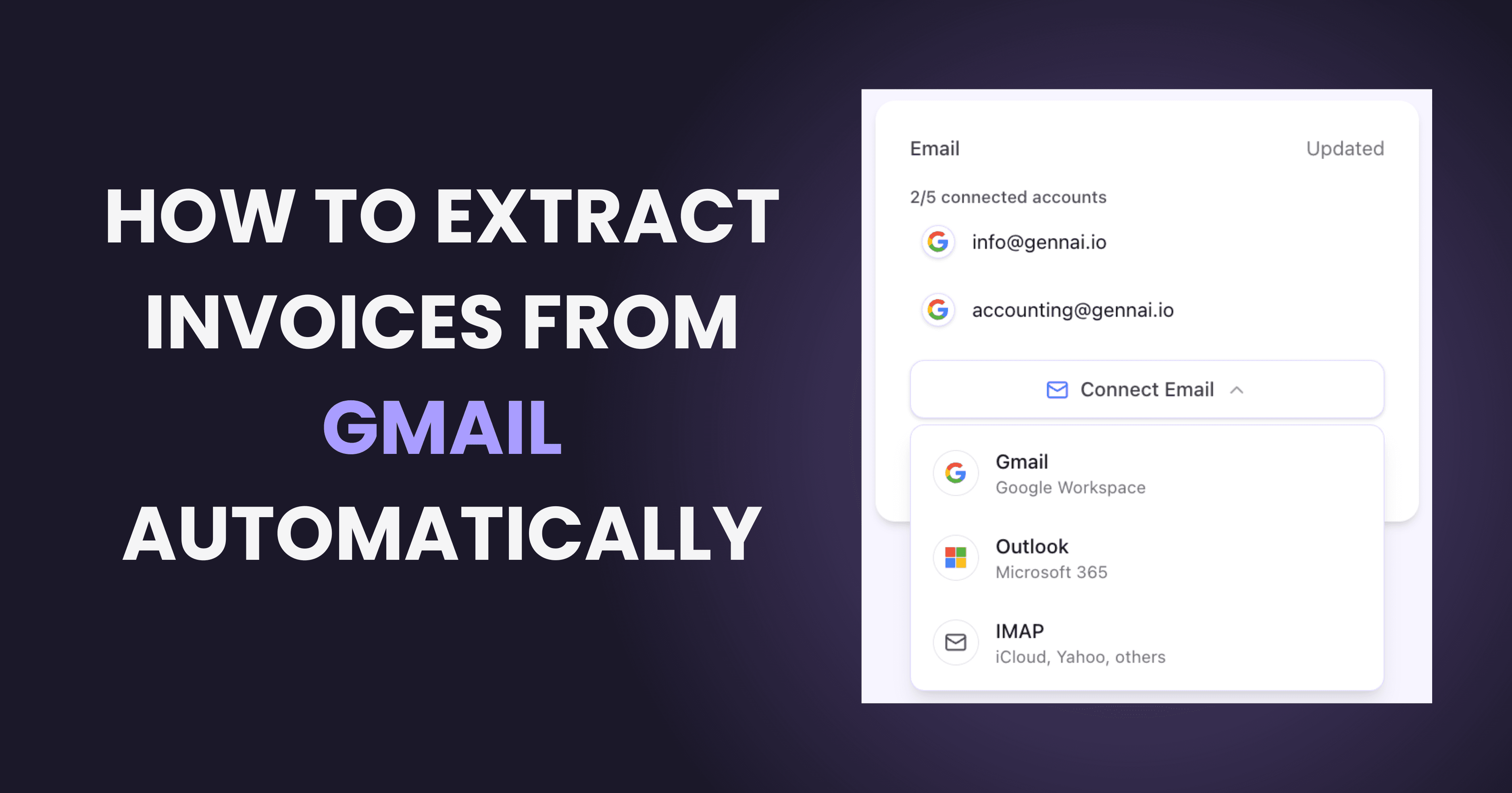 Connecting Gmail account to Gennai for automatic invoice extraction